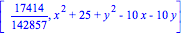 [17414/142857, x^2+25+y^2-10*x-10*y]